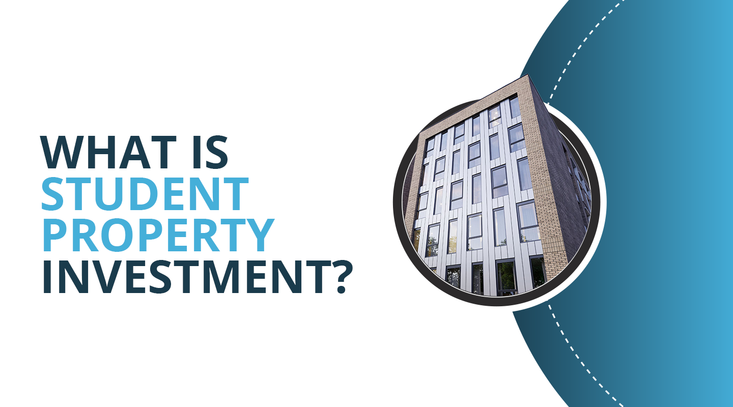 What Is Student Property Investment