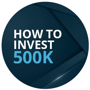 How to Invest 500K