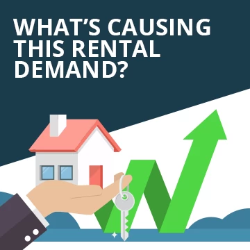 What Is Causing This Rental Demand?